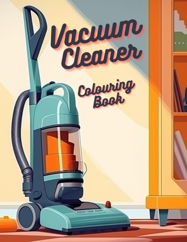 Vacuum cleaner kids coloring - vacuum,